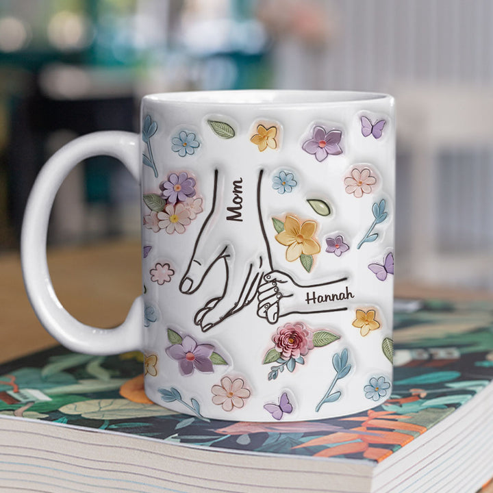 Mom You Hold My Hand Also My Heart - Personalized 3D Inflated Effect Ceramic Mug - Gift For Mom, Grandma, Mothers Day | NA94