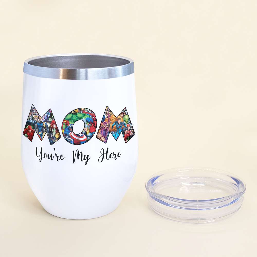 Super Mom, You're My Hero Personalized Wine Tumbler Mother's Day Gift For Mom