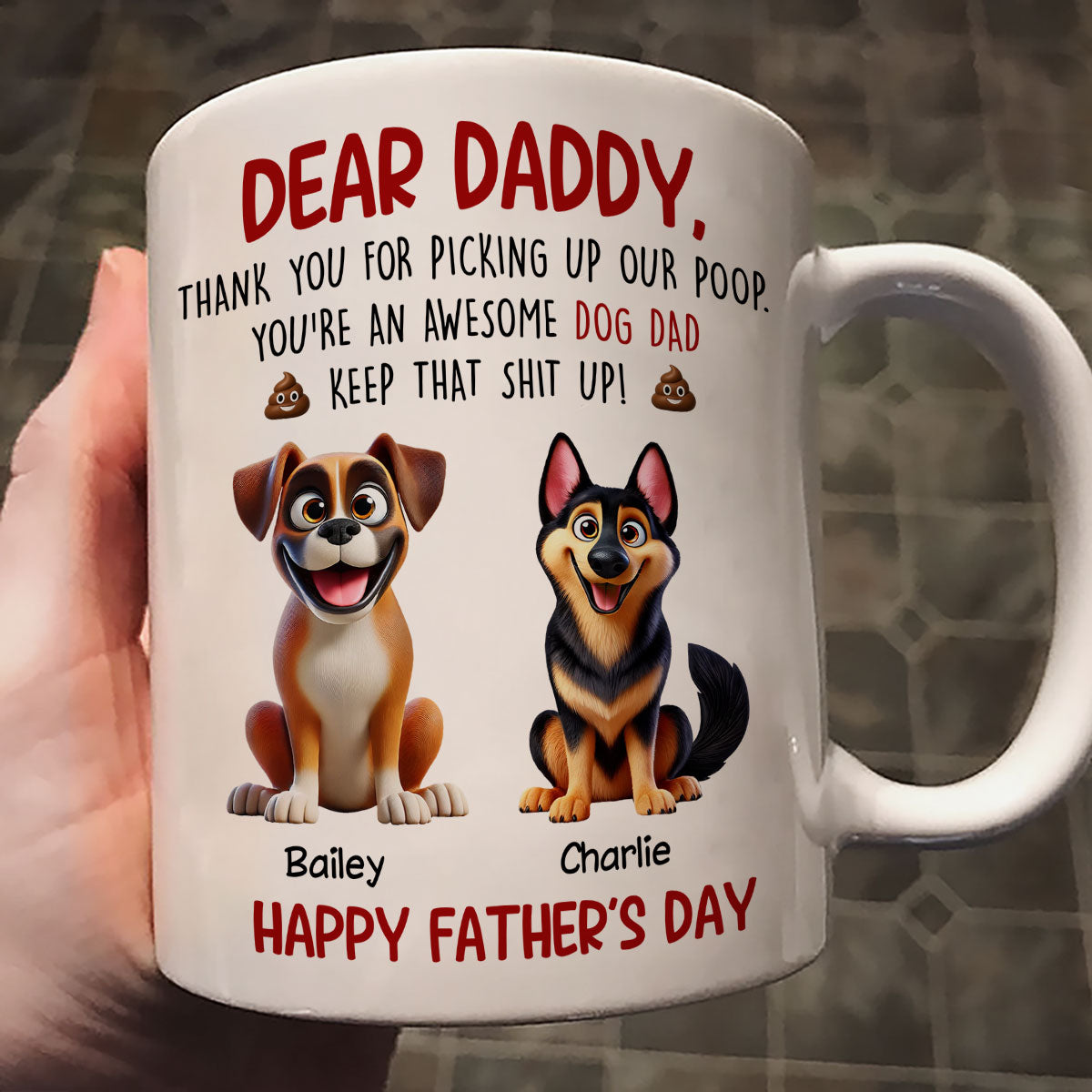 Thanks For Picking Up My Poop Dad Cute Cartoon Dogs Personalized Mug