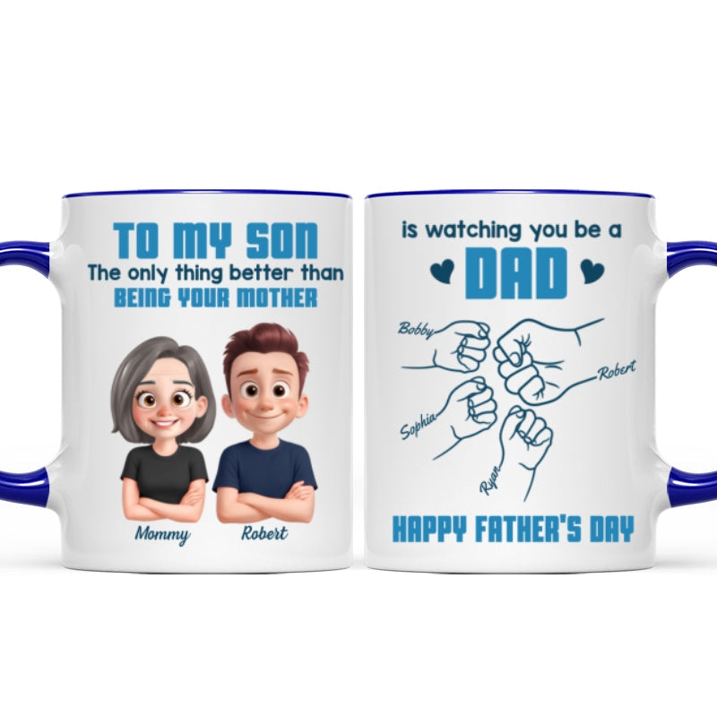From Mom To Son Watching You Be A Dad Cartoon Style Fist Bump Personalized Mug, Father's Day Gift For Son