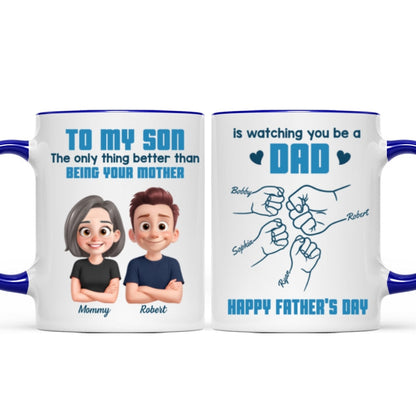 From Mom To Son Watching You Be A Dad Cartoon Style Fist Bump Personalized Mug, Father's Day Gift For Son