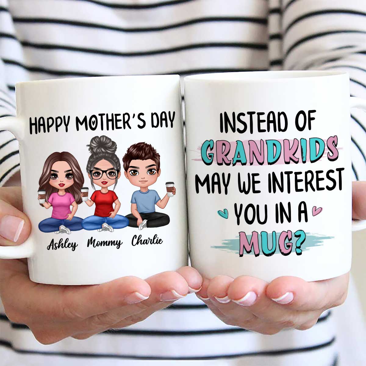 Instead Of Grandkids Doll Mom Daughter Son Sitting Funny Personalized Mug