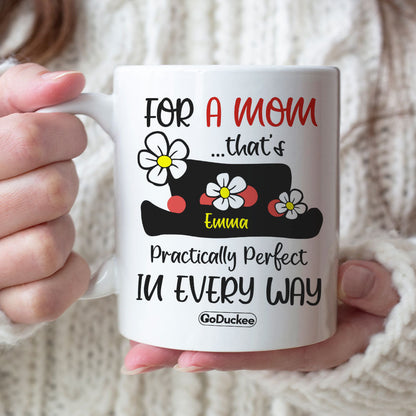 Mary Poppins For A Mom - Personalized White Mug - Gift For Mom