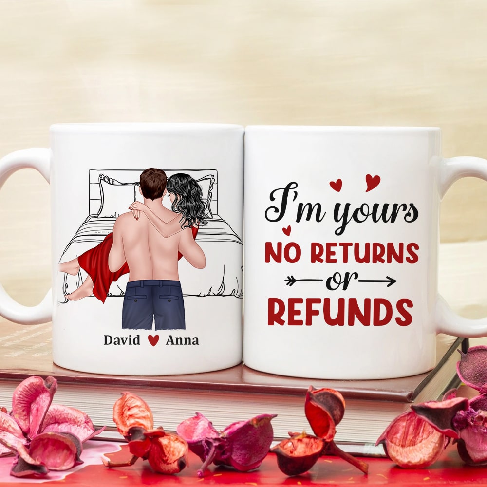 I'm Yours No Returns Of Refunds - Personalized Couple Tumbler - Gift For Couple