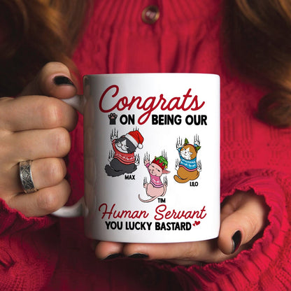 Cats, Our Human Servant, Personalized Mug, Christmas Gifts For Cat Lovers, EEA