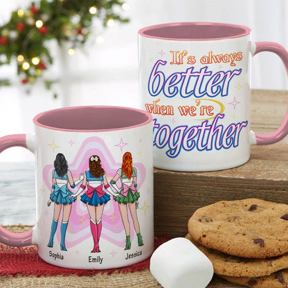 Personalized Gifts For Friends Coffee Mug When We're Together 05kaqn160224hh