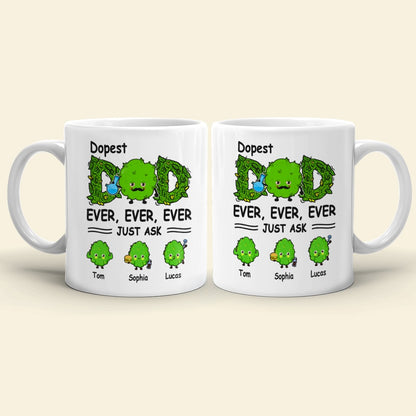 Dopest Dad Ever Just Ask Personalized Mug Gift For Dad