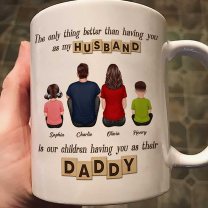 Having You As Their Daddy Personalized Mug, Father's Day Gift for Dad, Grandpa