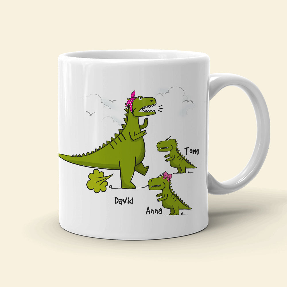 You Fart Too Much But I Still Love You, Personalized Mug, Gift For Mom, Mother's Day Gift, Dinosaur Mom And Kids Mug