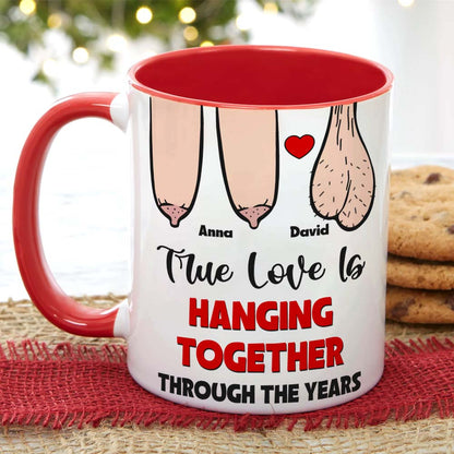 True Love Is Hanging Together Though The Years, Personalized Edge To Edge Mug, Wine Tumbler, Accent Mug