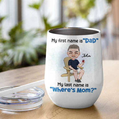 My First Name Is Dad, Gift For Dad, Personalized Mug, Man Sitting Mug, Father's Day Gift