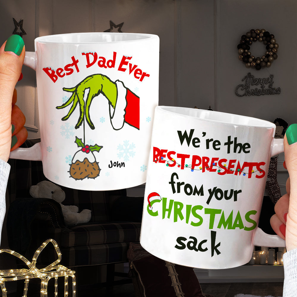 We're The Best Presents From Your Christmas Sack, Personalized Mug, Gift For Best Dad Ever