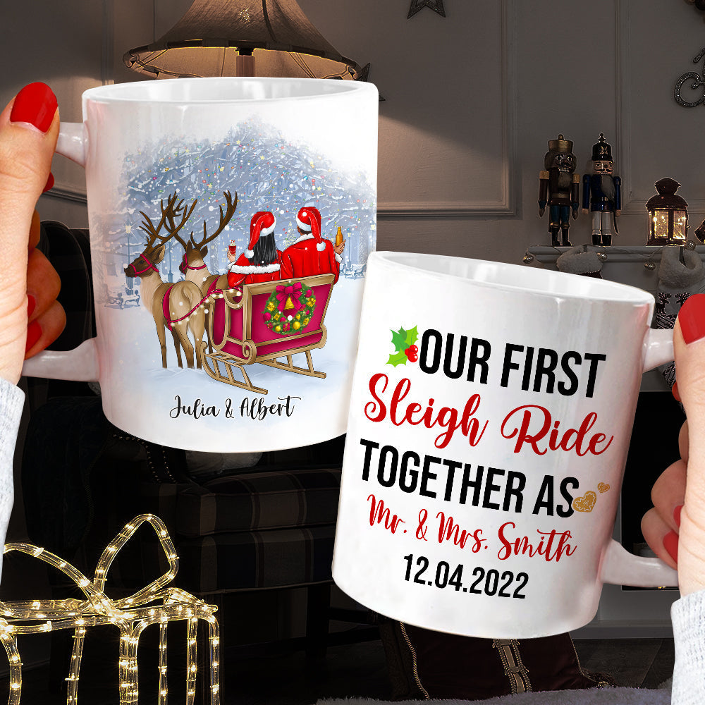 Our First Sleigh Ride Together As, Christmas White Mug Gift For Newly Married Couple