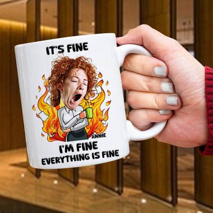 Personalized Gift For Office Workers White Mug Everything Is Fine 01TOLU030125