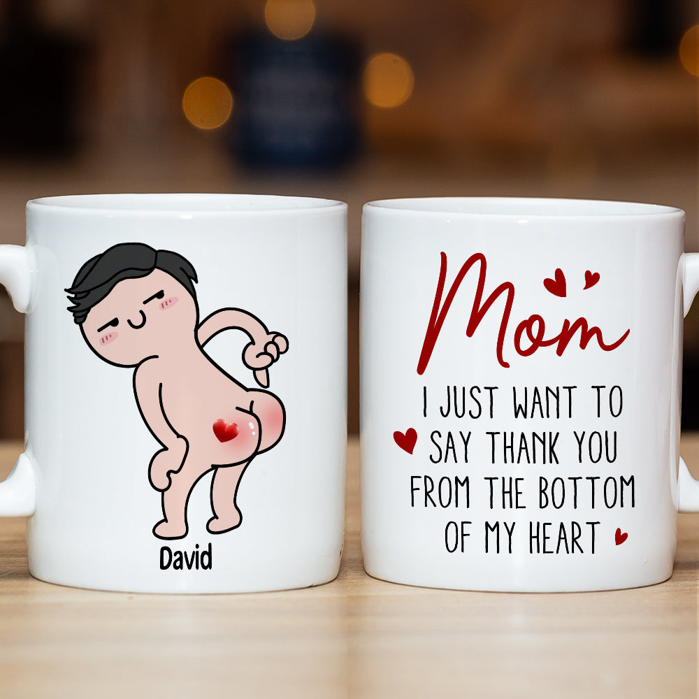 Personalized Gifts For Mom Coffee Mug Thank You From The Bottom Of My Heart Funny Mother's Day Gifts