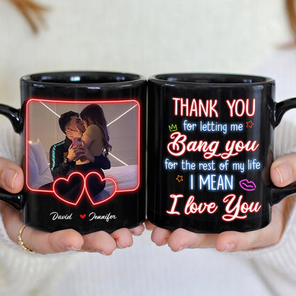 Custom Photo Gifts For Couple Coffee Mug Thank You For Letting Me Bang You