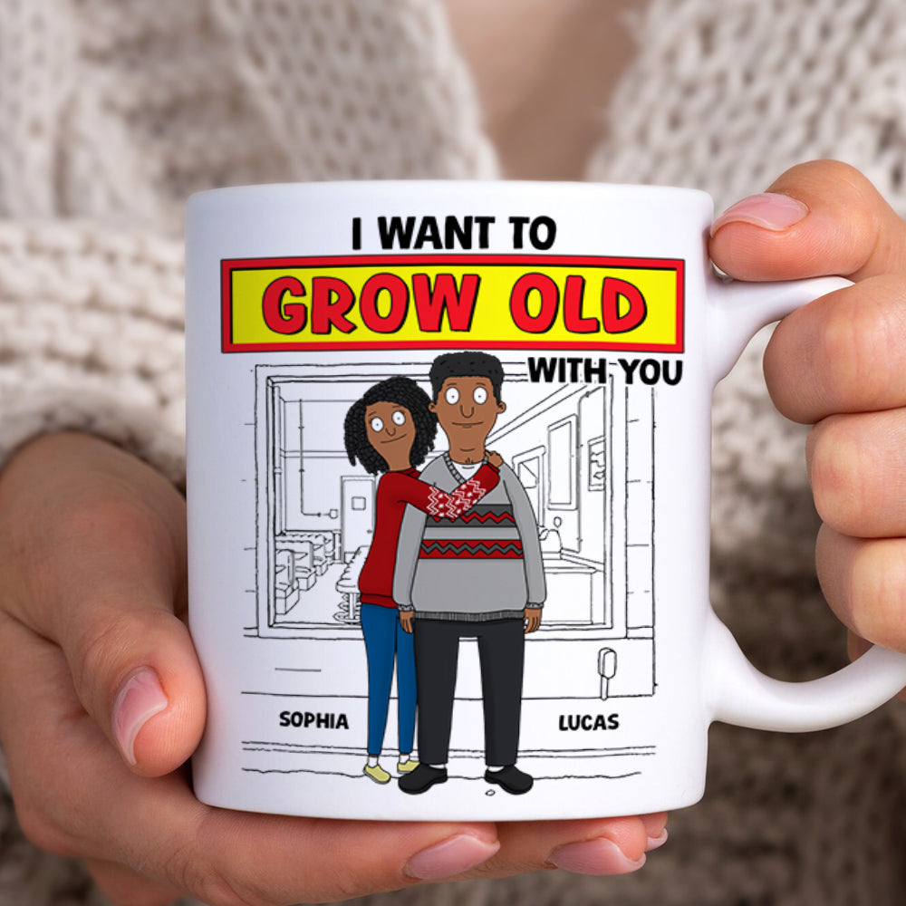 Personalized Gifts For Couple Coffee Mug 04xqtn271224hg I Want To Grow Old With You