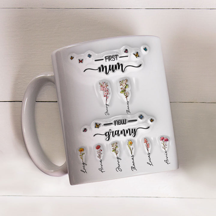 First Mom Now Grandma Version 2 - Personalized 3D Inflated Effect Ceramic Mug - Gift For Mom, Grandma, Mother's Day NA94