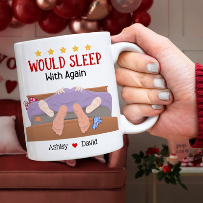 Personalized Gift For Couple Mug Would Sleep With Again