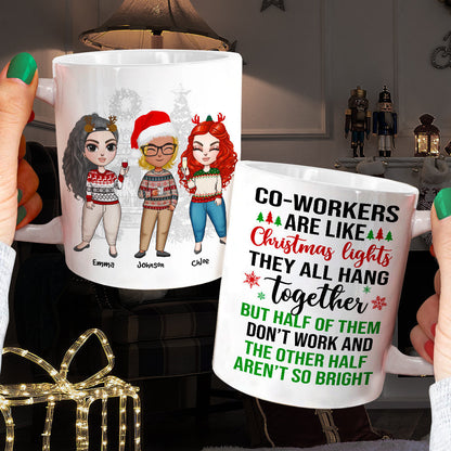 Coworkers Are Like Christmas Lights, Personalized Coworkers Christmas Mug, Christmas Gift