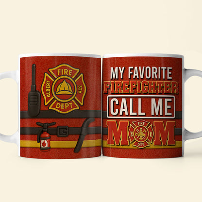 Firefighter Mom Coffee Mug - Personalized Gifts For Mom 06OHQN080425