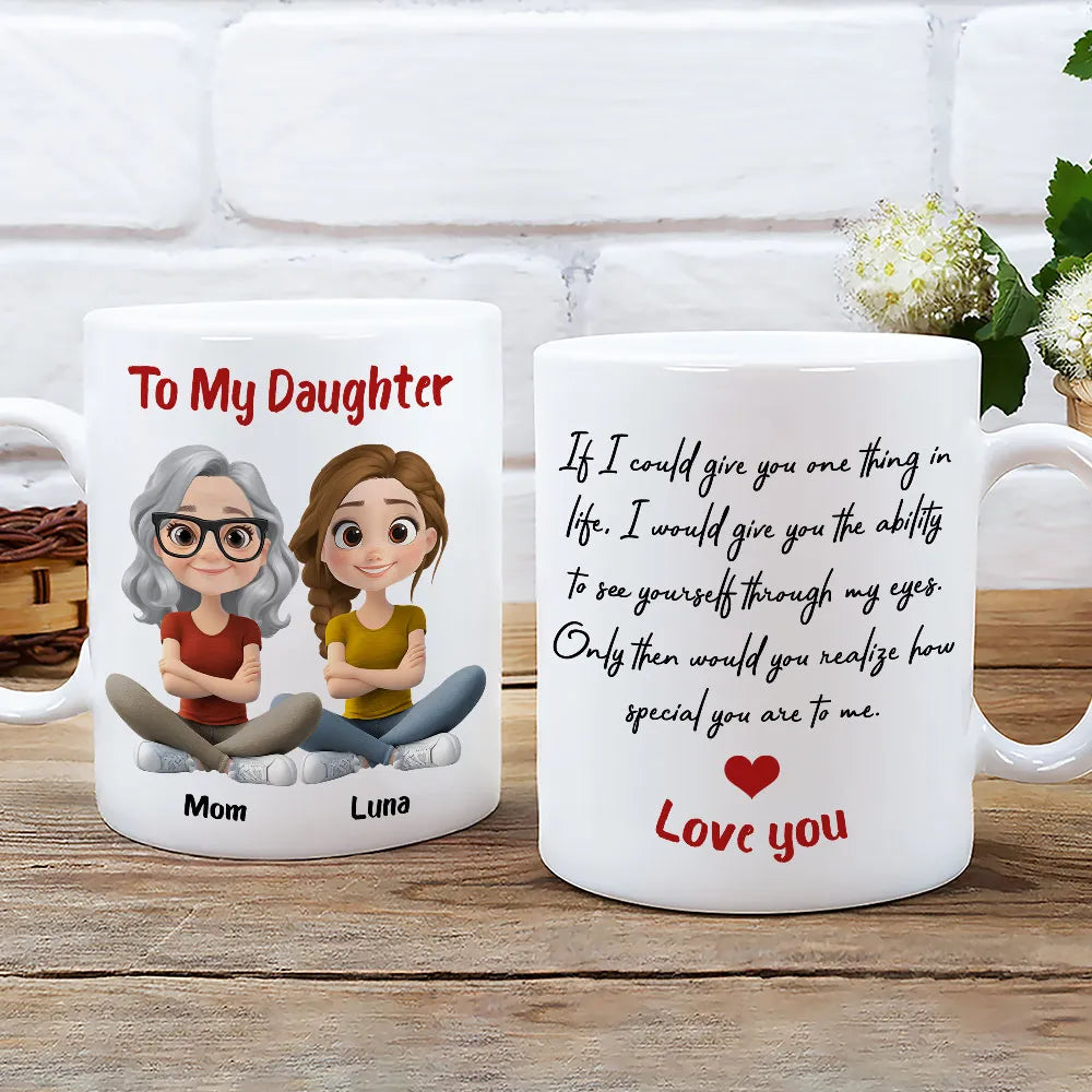 Personalized Ceramic Mug To My Daughter with Cute Mom and Daughter Illustration, Unique Gift for Daily Coffee Love