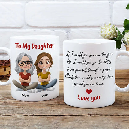 Personalized Ceramic Mug To My Daughter with Cute Mom and Daughter Illustration, Unique Gift for Daily Coffee Love