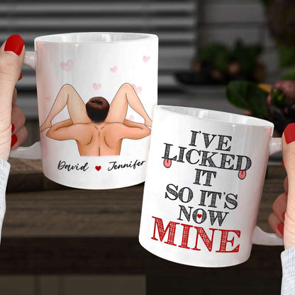 I Licked It So It's Now Mine, Gift For Couple, Personalized Mug, Naughty Couple Coffee Mug, Couple Gift
