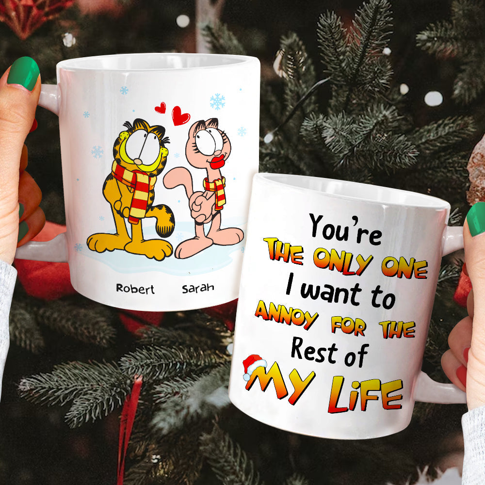 Cat Couple You're The Only One I Want To Annoy, Personalized White Mug, Christmas Gift For Couples
