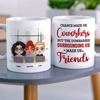 Chance Made Us Coworkers, Gift For Coworkers, Personalized Mug, Coworker Friends Mug