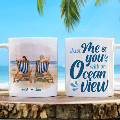 Just Me And You With An Ocean View Personalized White Mug, Gift For Couples