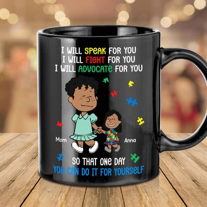 Personalized Gifts For Autism Mom Coffee Mug 03xqtn250225hh I Will Fight For You So That One Day You Can Do It For You