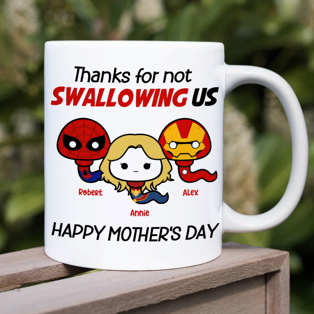 Thank Mom For Not Swallowing Us - Personalized Coffee Mug - Mother's Gift 04nahn100223