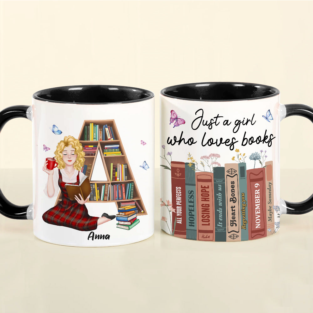 Just A Girl Who Loves Books, Personalize Accent Mug, Gifts For Book Lover