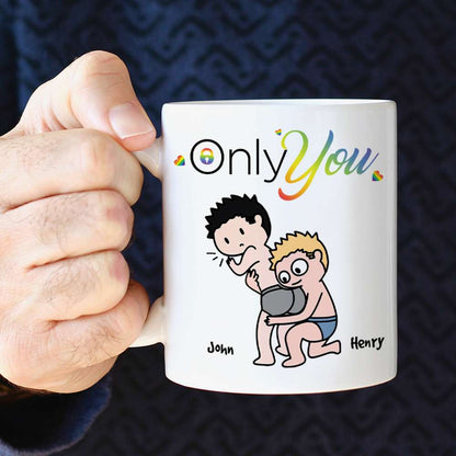 Only You Couple LGBTQ+ Personalized Coffee Mug Gift For Your Partner - 02qhhn170623hh