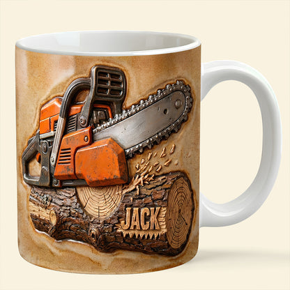 Chainsaw Coffee Mug Personalized Gifts For Lumberjack 05TGDT271125