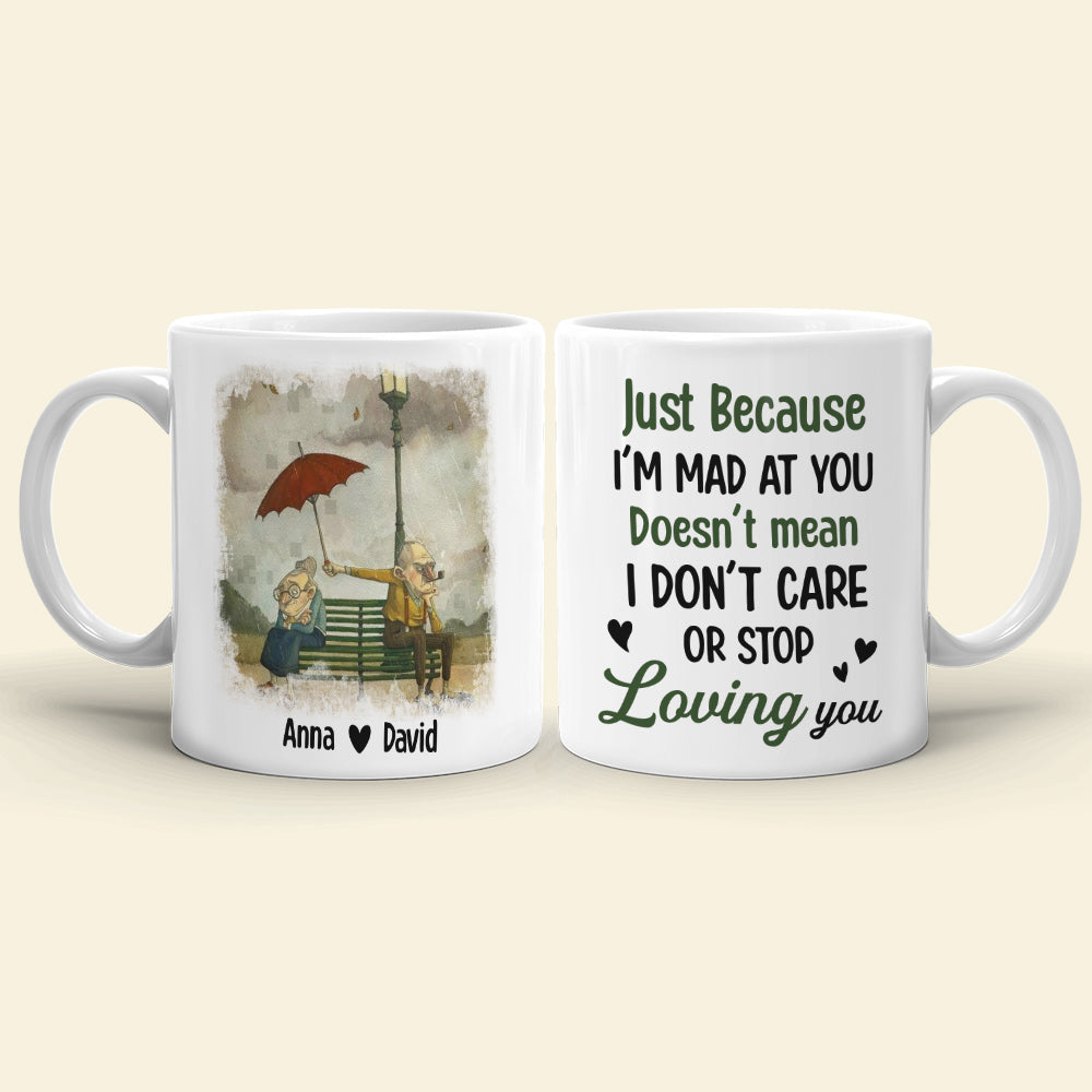 Just Because I'm Mad At You Personalized Mug, Couple Gift