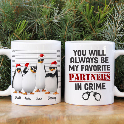 You Will Always Be My Favorite Partners In Crime Personalized Penguin Besties Mug, Christmas Gift