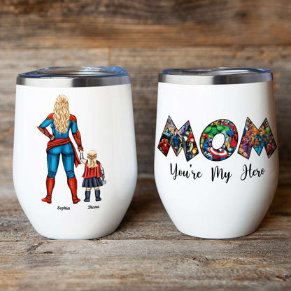 Super Mom, You're My Hero Personalized Wine Tumbler Mother's Day Gift For Mom