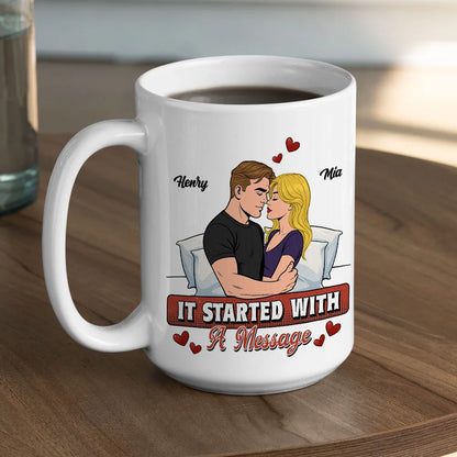 Personalized Ceramic Mug It Started With A Message Couple Hugging Cute Cartoon Style Unique Romantic Gift