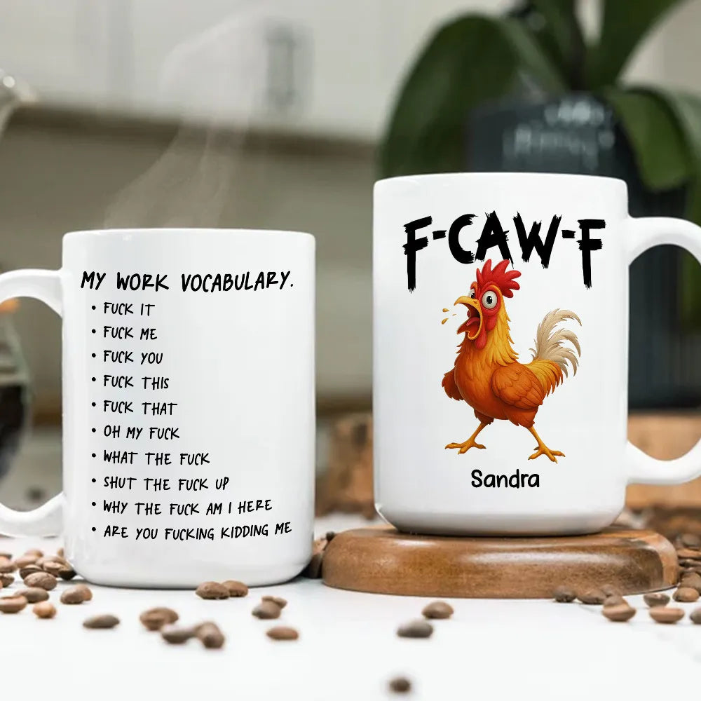 Funny Personalized Ceramic Mug with Grumpy Chicken and Work Vocabulary Quote, Creative Desk Gift for Coworkers