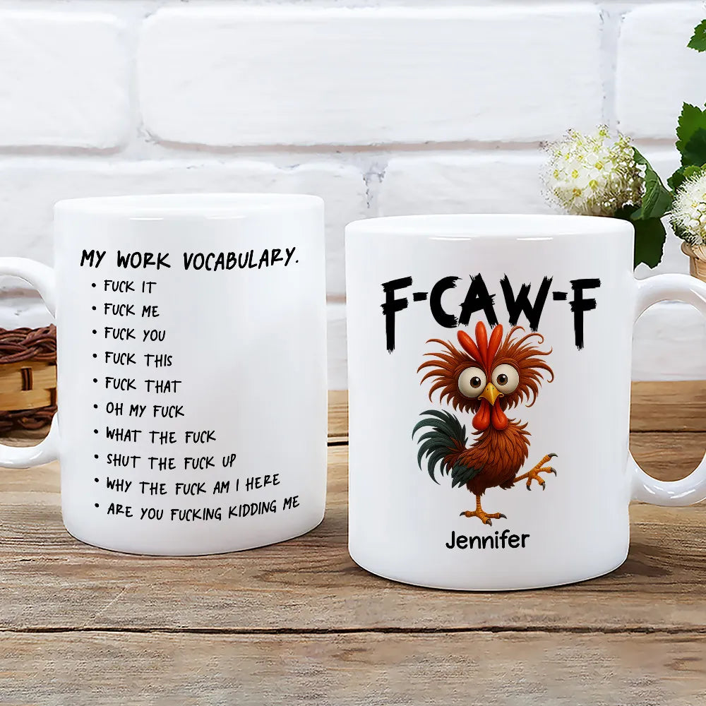 Funny Personalized Ceramic Mug with Grumpy Chicken and Work Vocabulary Quote, Creative Desk Gift for Coworkers