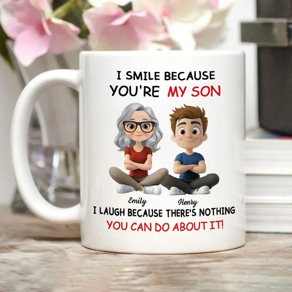 I Smile Because You're My Son Mug - A Playful Yet Loving Gift That Celebrates Family Bond
