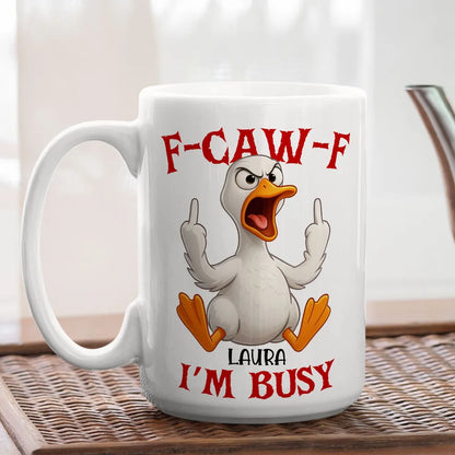 Funny Mug with Angry Chicken Cartoon, Customizable Coffee Mug, 'I'm Busy' Humor, Unique Gift for Coworkers & Friends