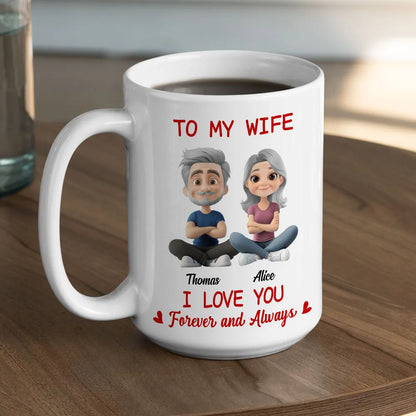 Personalized White Ceramic Mug for Wife, Cute Cartoon Couple Sitting, I Love You Forever and Always Unique Gift