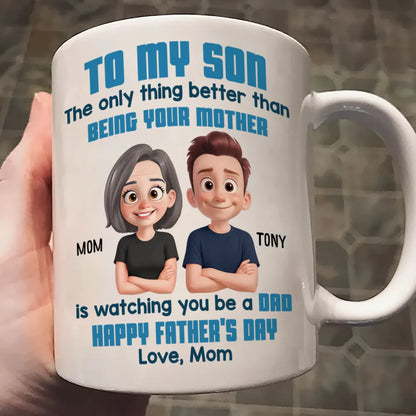 To My Son Happy Father's Day Cartoon Style Personalized Mug, Heartfelt Father's Day Gift For Son