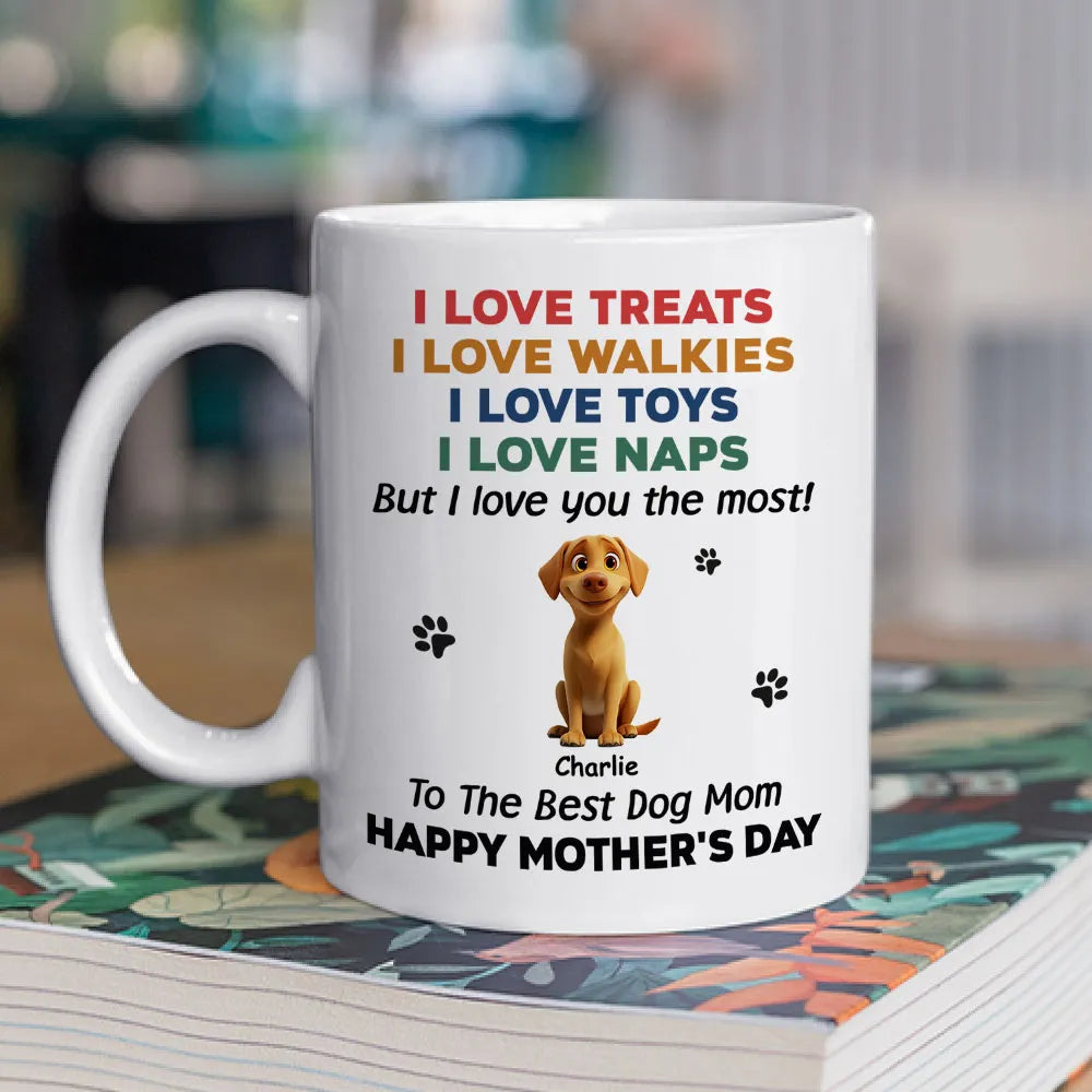 Custom Dog Dad Mug "We Love You the Most!" Funny Father's Day Gift for Pet Lovers, White Ceramic Cup