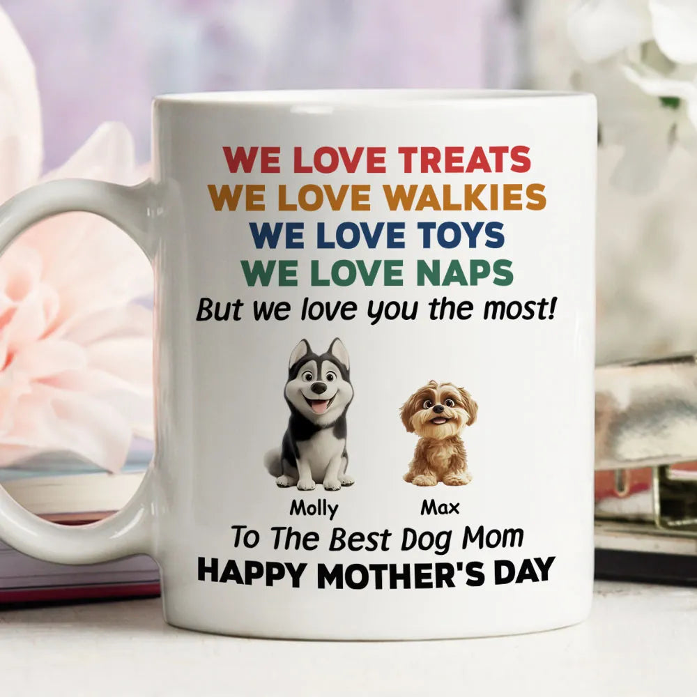 Custom Dog Dad Mug "We Love You the Most!" Funny Father's Day Gift for Pet Lovers, White Ceramic Cup