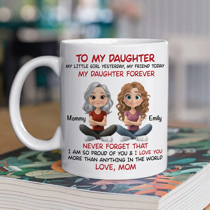 "To My Daughter" Personalized Mug Heartfelt Gift for Your Daughter
