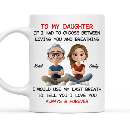 Father-to-Daughter Ceramic Mug perfect gift for daughter